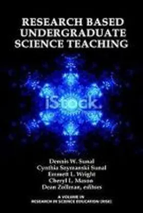 Sunal / Wright |  Research Based Undergraduate Science Teaching (Hc) | Buch |  Sack Fachmedien