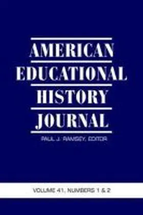 Ramsey |  American Educational History Journal Volume 41, Numbers 1 & 2 | Buch |  Sack Fachmedien