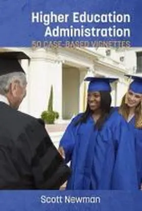 Newman |  Higher Education Administration | Buch |  Sack Fachmedien