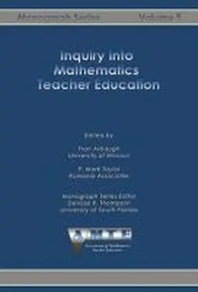 Arbaugh / Taylor |  Inquiry into Mathematics Teacher Education | Buch |  Sack Fachmedien