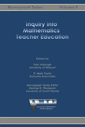 Arbaugh / Fran / Taylor |  Inquiry into Mathematics Teacher Education | eBook | Sack Fachmedien