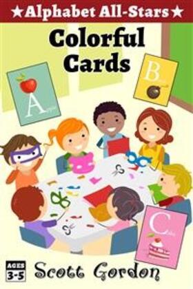 Gordon |  Alphabet All-Stars: Colorful Cards | eBook | Sack Fachmedien