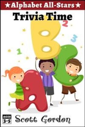 Gordon |  Alphabet All-Stars: Trivia Time | eBook | Sack Fachmedien
