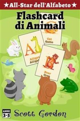 Gordon |  All-Star dell'Alfabeto: Flashcard di Animali | eBook | Sack Fachmedien