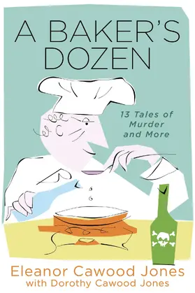 Jones |  Baker's Dozen: 13 Tales of Murder and More | eBook | Sack Fachmedien