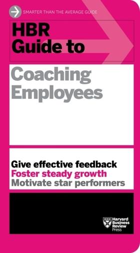 Review | HBR Guide to Coaching Employees (HBR Guide Series) | Buch | 978-1-62527-533-2 | sack.de
