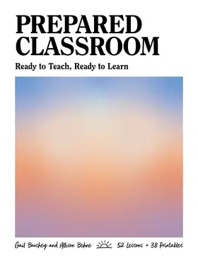 Behne / Boushey |  Prepared Classroom | Buch |  Sack Fachmedien