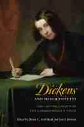 Archibald / Brattin |  Dickens and Massachusetts: The Lasting Legacy of the Commonwealth Visits | Buch |  Sack Fachmedien