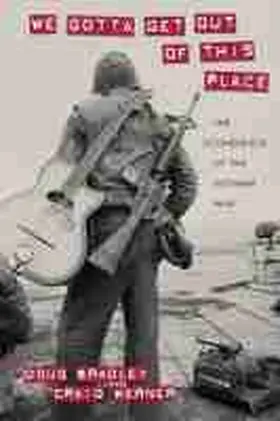 Bradley |  We Gotta Get Out of This Place | Buch |  Sack Fachmedien