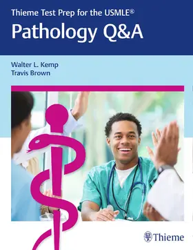 Kemp / Brown |  Thieme Test Prep for the Usmle(r) Pathology Q&A | Buch |  Sack Fachmedien