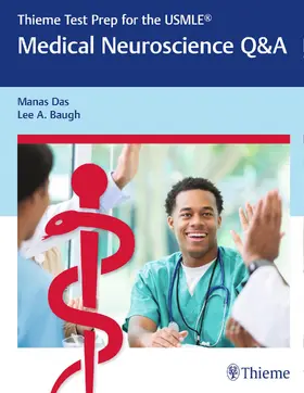 Das / Baugh |  Thieme Test Prep for the Usmle(r) Medical Neuroscience Q&A | Buch |  Sack Fachmedien