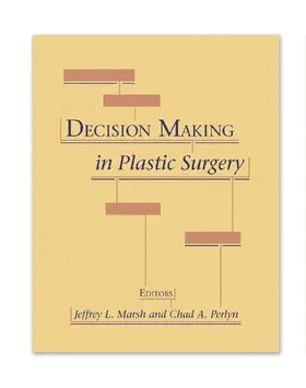 Marsh / Perlyn | Decision Making in Plastic Surgery | Buch | 978-1-62623-560-1 | www2.sack.de
