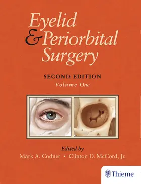 Codner / McCord | Eyelid and Periorbital Surgery | Buch | 978-1-62623-701-8 | sack.de