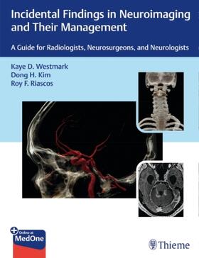 Westmark / Kim / Riascos-Castaneda |  Incidental Findings in Neuroimaging and Their Management | Buch |  Sack Fachmedien