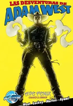 West |  Misadventures of Adam West #2: Spanish Edition | eBook | Sack Fachmedien