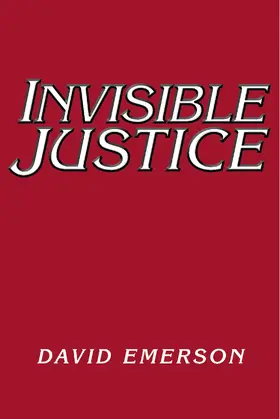 Emerson |  Invisible Justice | eBook | Sack Fachmedien
