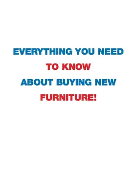 Morris |  Everything You Need To Know About Buying New Furniture! | eBook | Sack Fachmedien