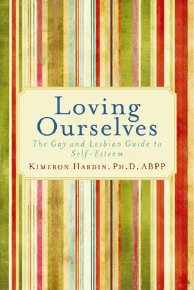 Kimeron Hardin / Hardin / Ph.D |  Loving Ourselves | eBook | Sack Fachmedien