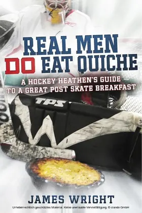 Wright |  Real Men DO Eat Quiche | eBook | Sack Fachmedien