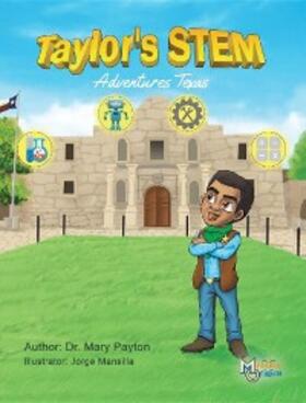 Payton |  Taylor's STEM Adventures | eBook | Sack Fachmedien