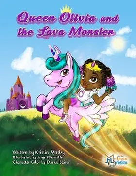 Mosley |  Queen Olivia and The Lava Monster | eBook | Sack Fachmedien