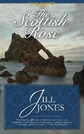 Jones |  The Scottish Rose | eBook | Sack Fachmedien