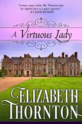 Thornton |  A Virtuous Lady | eBook | Sack Fachmedien