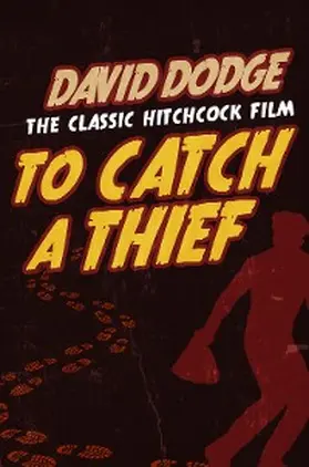 Dodge |  To Catch a Thief | eBook | Sack Fachmedien