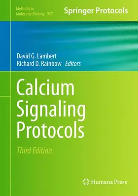 Lambert / Rainbow |  Calcium Signaling Protocols | Buch |  Sack Fachmedien