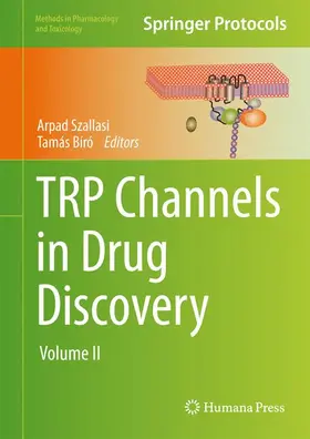 Bíró / Szallasi |  TRP Channels in Drug Discovery | Buch |  Sack Fachmedien