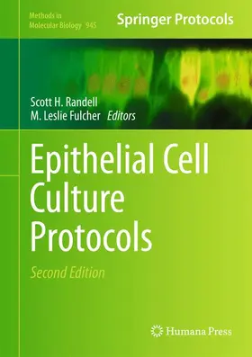 Randell / Fulcher | Epithelial Cell Culture Protocols | Buch | 978-1-62703-124-0 | www2.sack.de