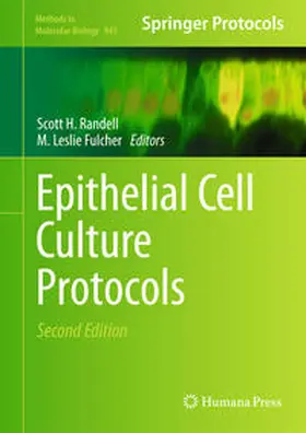 Randell / Fulcher |  Epithelial Cell Culture Protocols | eBook | Sack Fachmedien