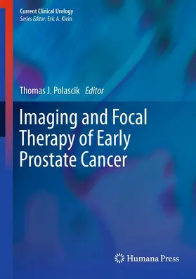 Polascik |  Imaging and Focal Therapy of Early Prostate Cancer | eBook | Sack Fachmedien