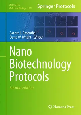 Rosenthal / Wright | NanoBiotechnology Protocols | Buch | 978-1-62703-467-8 | www2.sack.de