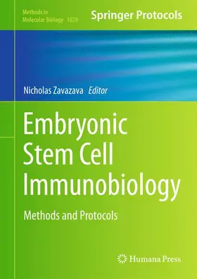Zavazava | Embryonic Stem Cell Immunobiology | Buch | 978-1-62703-477-7 | www2.sack.de