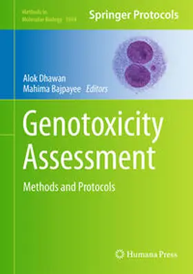 Dhawan / Bajpayee | Genotoxicity Assessment | E-Book | sack.de