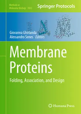Ghirlanda / Senes | Membrane Proteins | E-Book | www2.sack.de