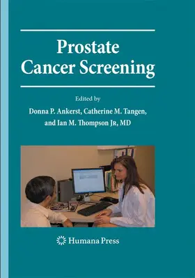 Pauler Ankerst / Thompson / Tangen |  Prostate Cancer Screening | Buch |  Sack Fachmedien