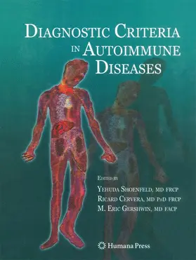 Shoenfeld / Gershwin / Cervera |  Diagnostic Criteria in Autoimmune Diseases | Buch |  Sack Fachmedien