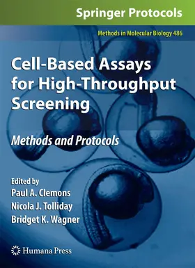 Clemons / Wagner / Tolliday | Cell-Based Assays for High-Throughput Screening | Buch | 978-1-62703-907-9 | sack.de