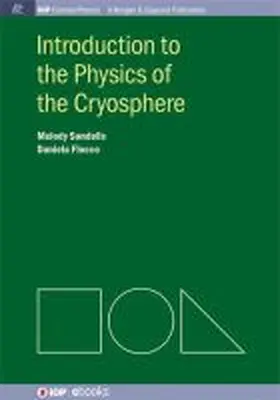 Sandells / Flocco |  Introduction to the Physics of the Cryosphere | Buch |  Sack Fachmedien