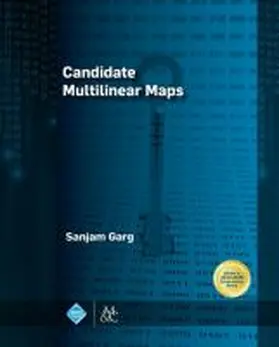 Garg | Candidate Multilinear Maps | Buch | 978-1-62705-537-6 | sack.de