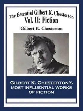 Chesterton |  The Essential Gilbert K. Chesterton | eBook | Sack Fachmedien