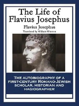 Josephus |  The Life of Flavius Josephus | eBook | Sack Fachmedien