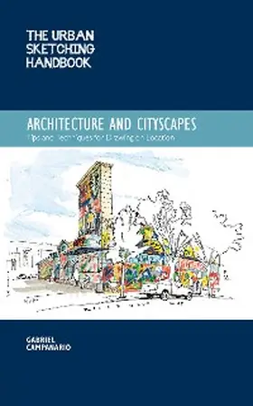 Campanario |  The Urban Sketching Handbook Architecture and Cityscapes | eBook | Sack Fachmedien