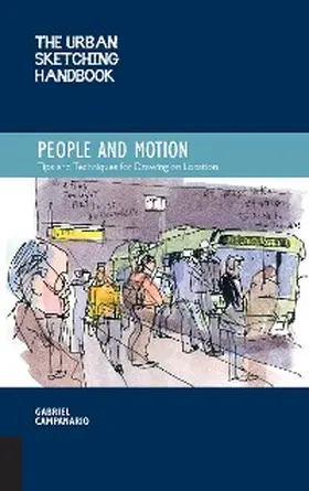Campanario |  The Urban Sketching Handbook People and Motion | eBook | Sack Fachmedien