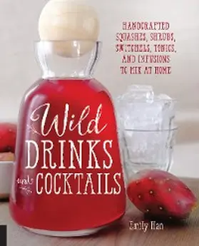 Han |  Wild Drinks & Cocktails | eBook | Sack Fachmedien