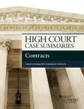 Academic |  High Court Case Summaries on Contracts, Keyed to Farnsworth | Buch |  Sack Fachmedien