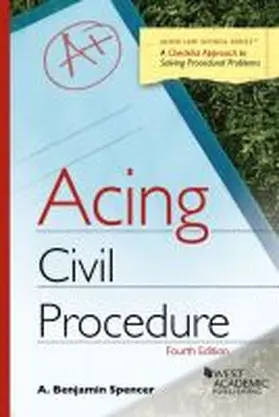 Spencer |  Acing Civil Procedure | Buch |  Sack Fachmedien