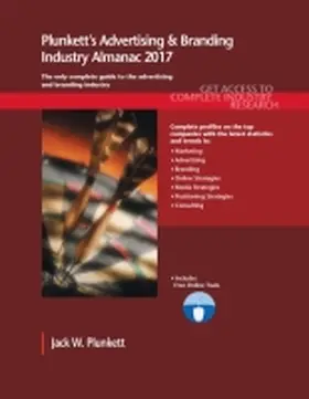 Plunkett |  Plunkett's Advertising & Branding Industry Almanac 2017 | Buch |  Sack Fachmedien